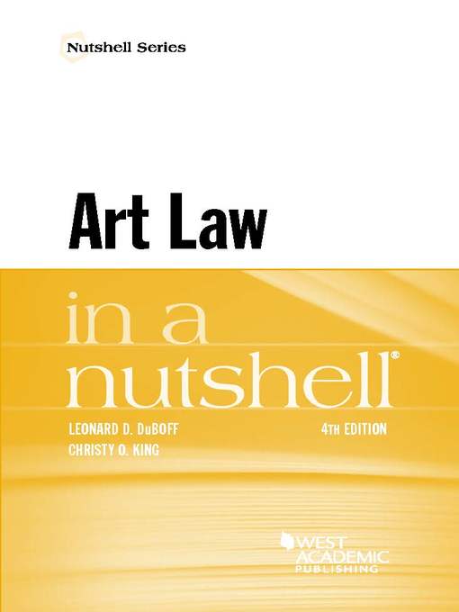 Title details for Art Law in a Nutshell by Leonard DuBoff - Available